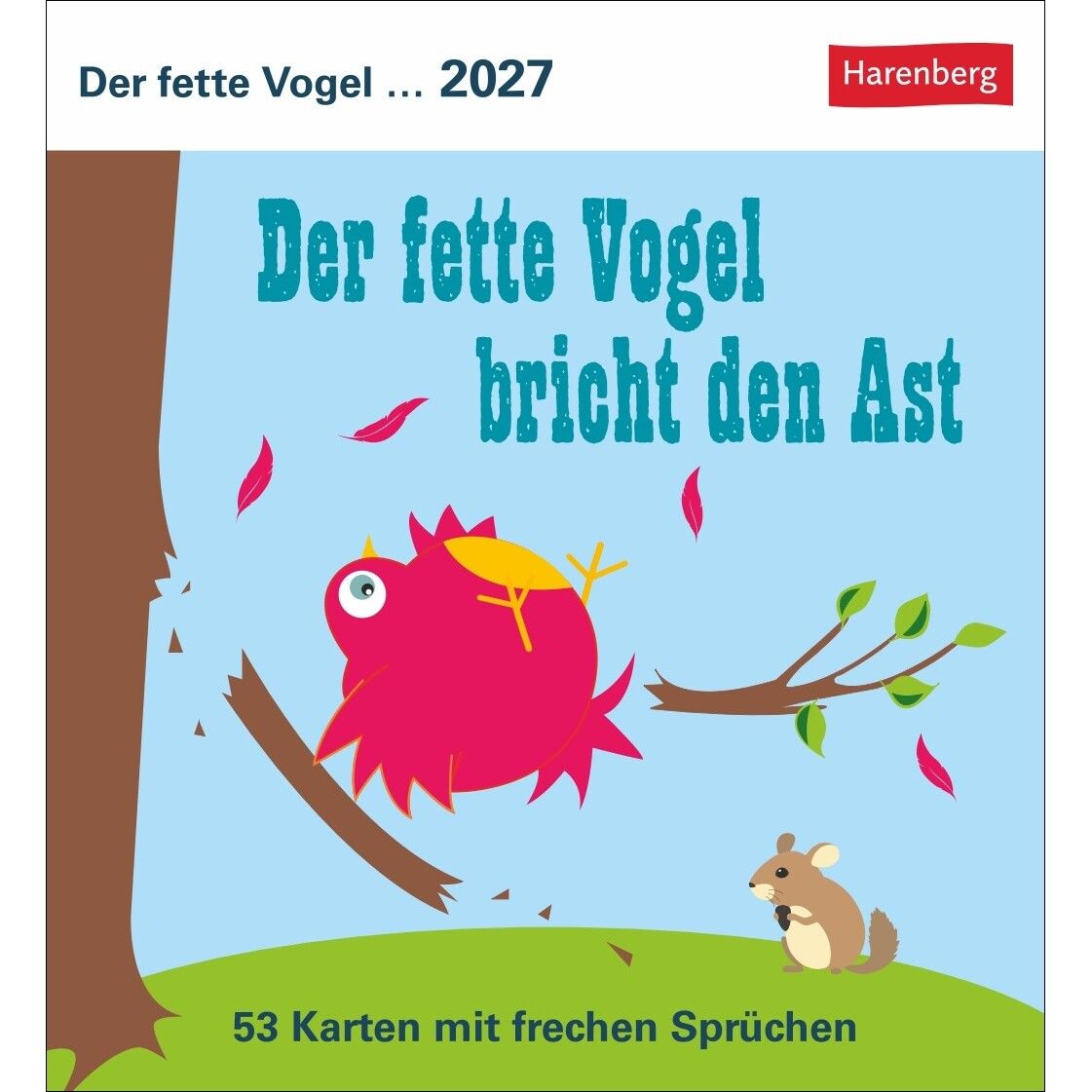 Der fette Vogel bricht den Ast Postkartenkalender-855