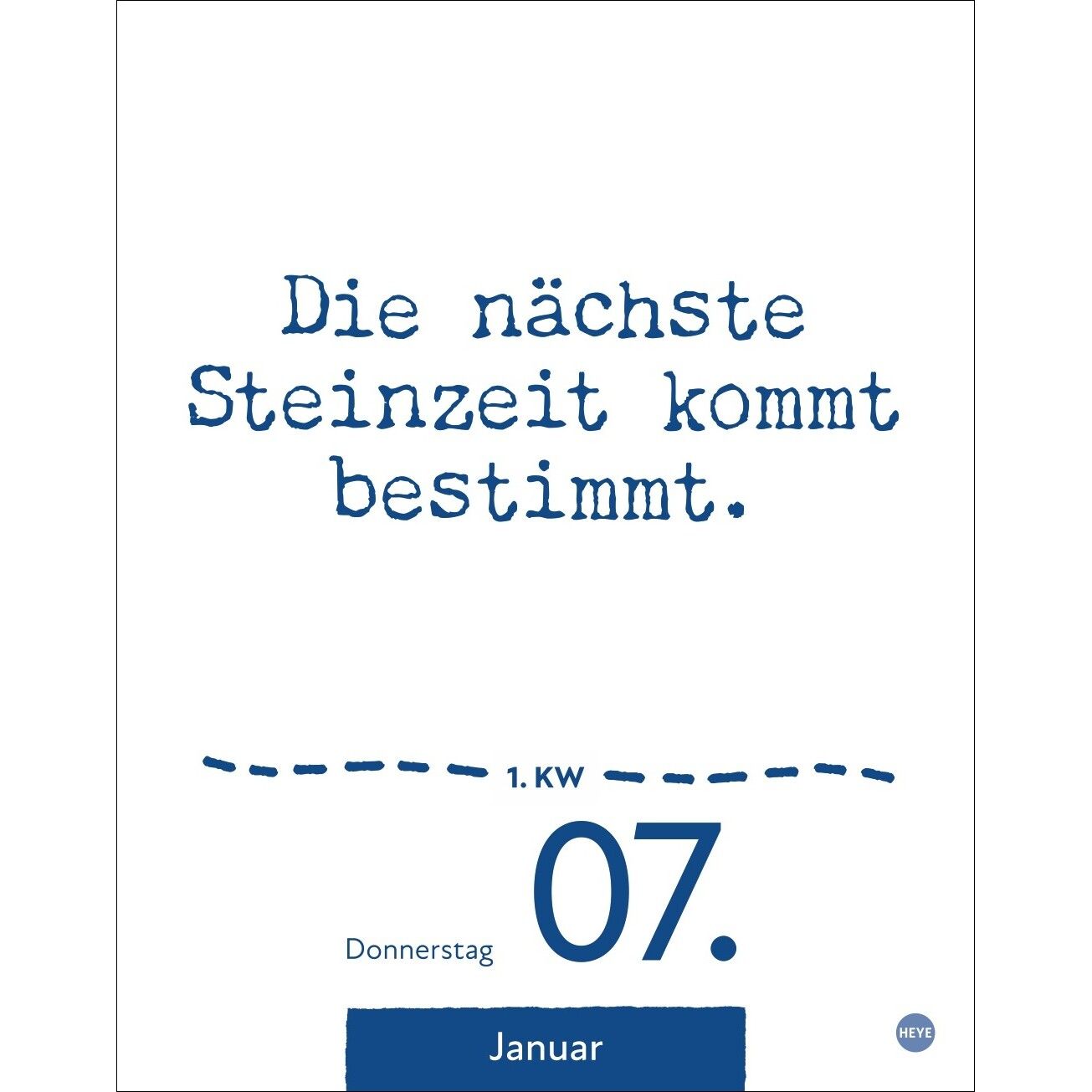 Dumme Sprüche für jeden Anlass TAK - Comic, Cartoon & Humor Kalender-98