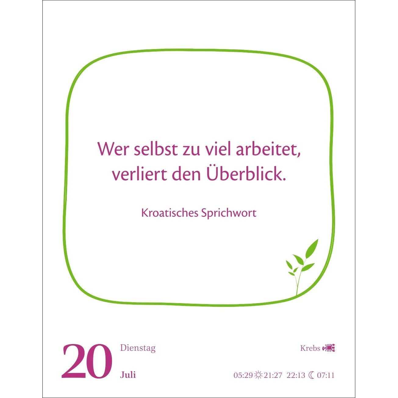 Heute ist dein Tag! Tagesabreißkalender-309